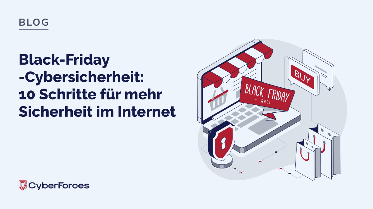 10 Schritte zur Stärkung Ihrer E-Commerce-Cybersicherheit vor dem Black Friday