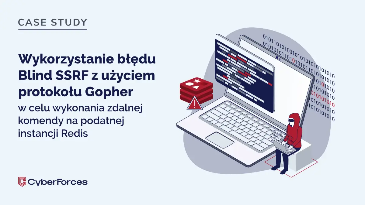 Wykorzystanie błędu Blind SSRF z użyciem protokołu Gopher w celu wykonania zdalnej komendy na podatnej instancji Redis