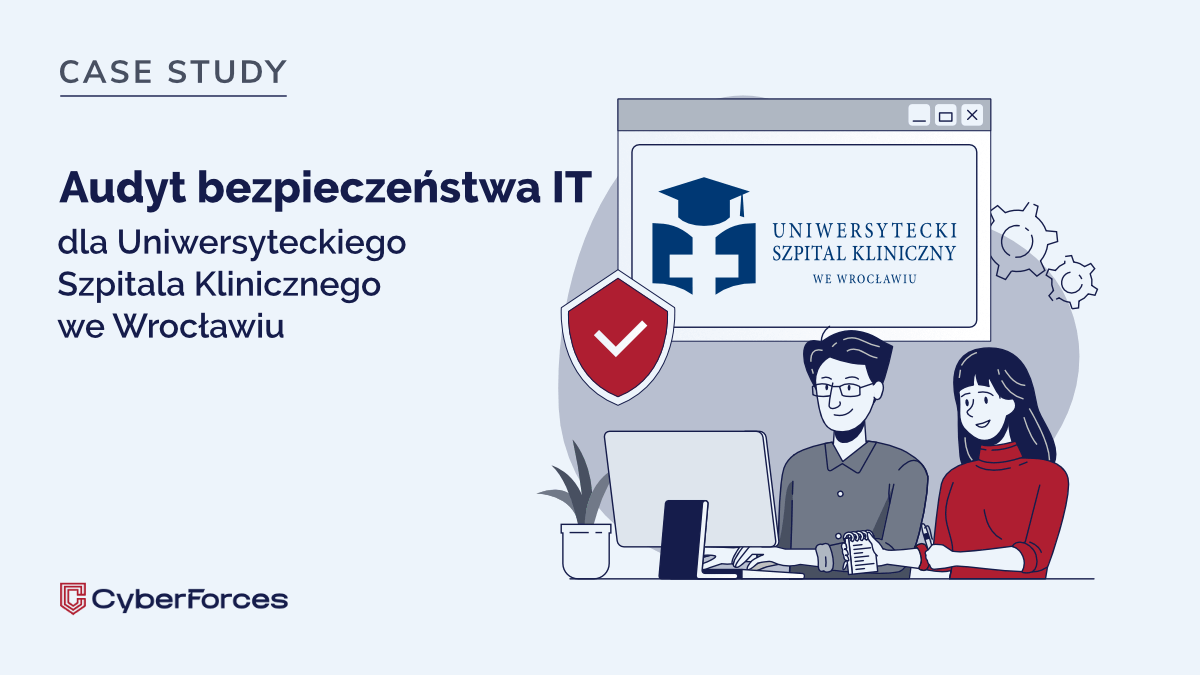 Audyt bezpieczeństwa informacji w Uniwersyteckim Szpitalu Klinicznym we Wrocławiu