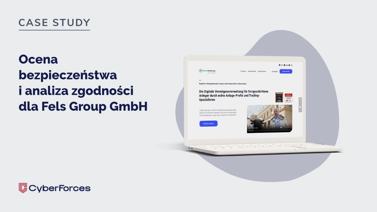 Ocena bezpieczeństwa i analiza zgodności dla Fels Group GmbH