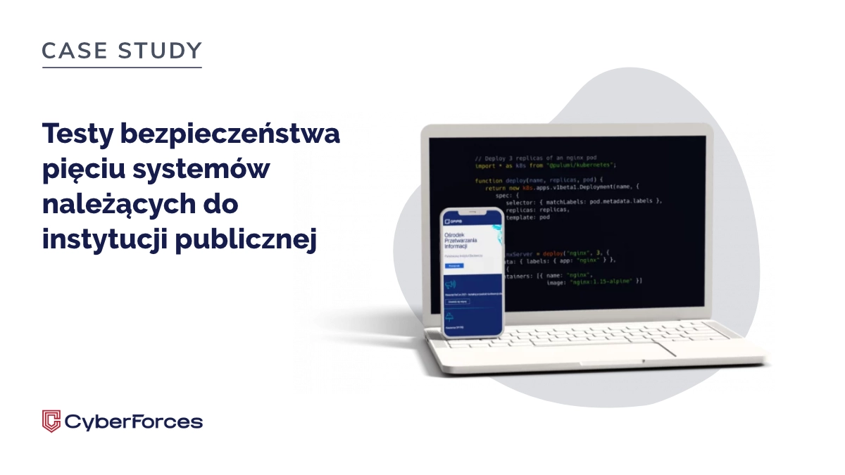 Testy bezpieczeństwa pięciu systemów należących do instytucji publicznej